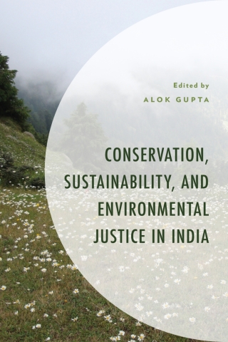 Imagen de portada: Conservation, Sustainability, and Environmental Justice in India 1st edition 9781793614544