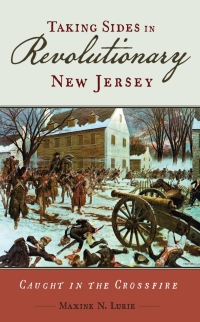 Cover image: Taking Sides in Revolutionary New Jersey 9781978800175