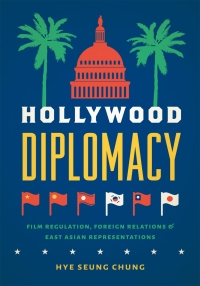 Cover image: Hollywood Diplomacy 9781978801554