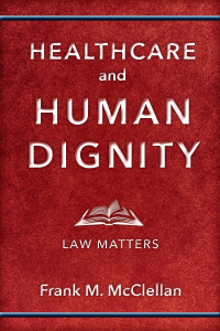 صورة الغلاف: Healthcare and Human Dignity 9781978802964