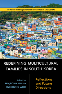 Cover image: Redefining Multicultural Families in South Korea 9781978803114