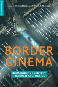 Cover image: Border Cinema 9781978803152