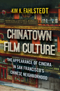 Omslagafbeelding: Chinatown Film Culture 9781978804401