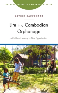 表紙画像: Life in a Cambodian Orphanage 9781978804852