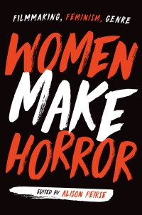 Cover image: Women Make Horror 9781978805125
