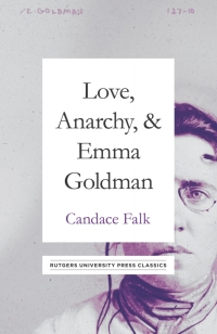 Imagen de portada: Love, Anarchy, & Emma Goldman 9781978804289