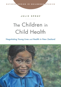 Cover image: The Children in Child Health 9781978809314