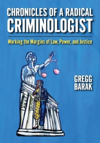 Cover image: Chronicles of a Radical Criminologist 9781978814127
