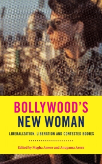 Imagen de portada: Bollywood’s New Woman 9781978814448