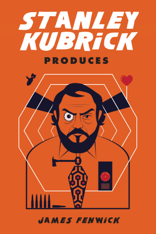 Cover image: Stanley Kubrick Produces 9781978814875