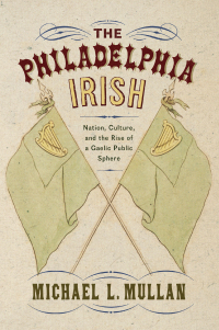 Cover image: The Philadelphia Irish 9781978815452