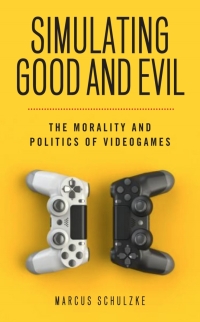 Cover image: Simulating Good and Evil 9781978818576