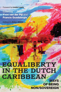 Cover image: Equaliberty in the Dutch Caribbean 9781978818675