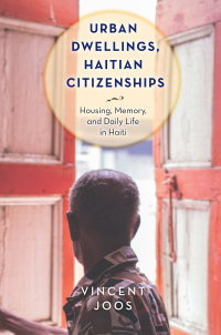 Cover image: Urban Dwellings, Haitian Citizenships 9781978820586
