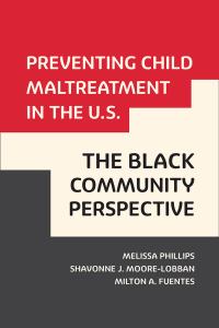 Cover image: Preventing Child Maltreatment in the U.S. 9781978820630
