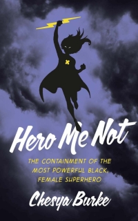 Cover image: Hero Me Not 9781978821057