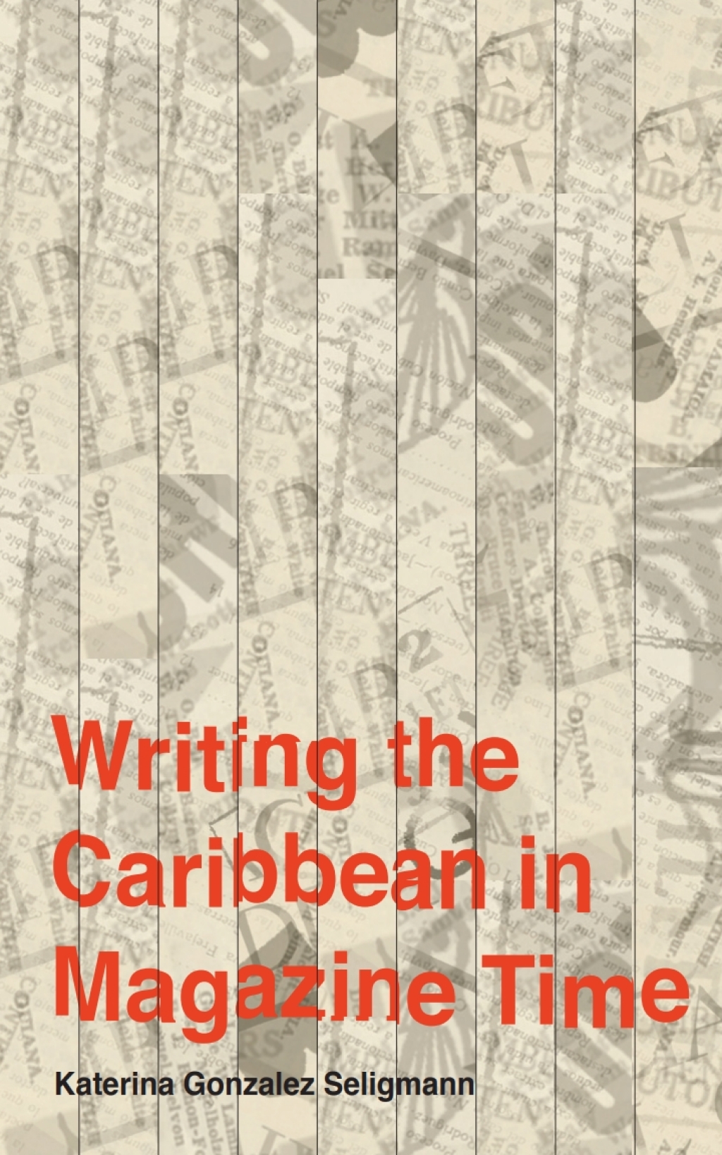 Writing the Caribbean in Magazine Time (eBook)