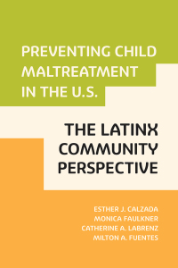 Imagen de portada: Preventing Child Maltreatment in the U.S. 9781978822887