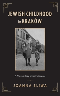 صورة الغلاف: Jewish Childhood in Kraków 9781978822931