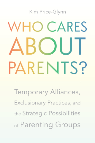 Cover image: Who Cares About Parents? 9781978824874