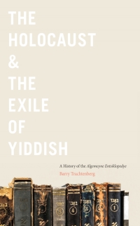 Cover image: The Holocaust & the Exile of Yiddish 9781978825451