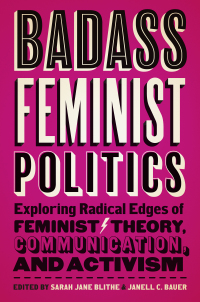 Omslagafbeelding: Badass Feminist Politics 9781978826588