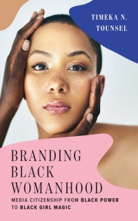Cover image: Branding Black Womanhood 9781978829909