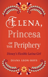 Imagen de portada: Elena, Princesa of the Periphery 9781978830189