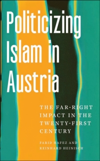 Cover image: Politicizing Islam in Austria 9781978830455