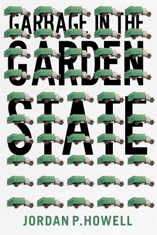 Cover image: Garbage in the Garden State 9781978833401