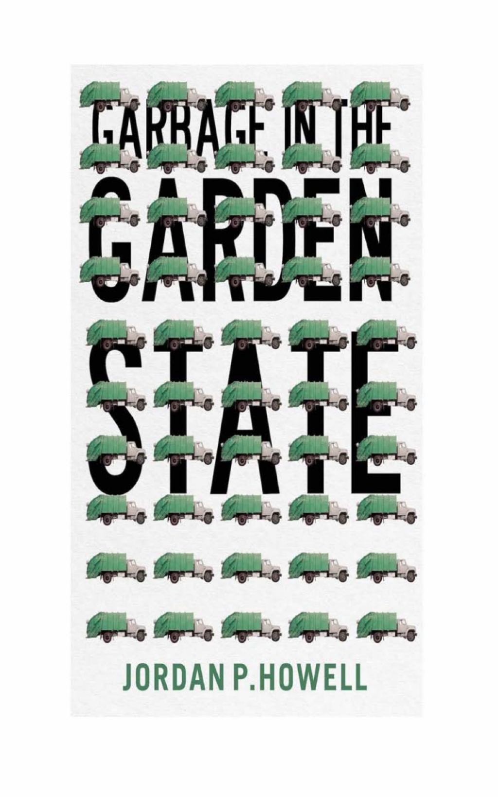 Garbage in the Garden State