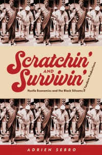 Cover image: Scratchin' and Survivin' 9781978834842