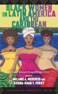 Imagen de portada: Black Women in Latin America and the Caribbean 9781978836303