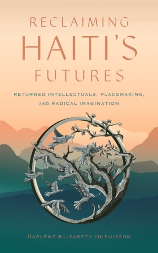 Cover image: Reclaiming Haiti's Futures 9781978837409