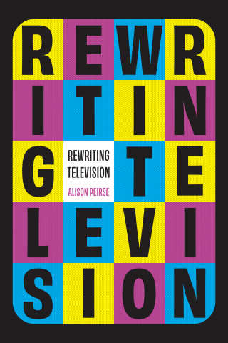 Imagen de portada: Rewriting Television 9781978839618