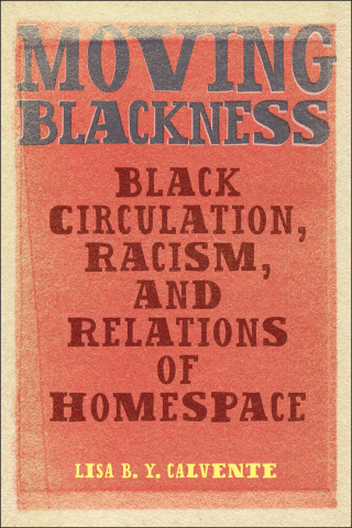 Cover image: Moving Blackness 9781978840645