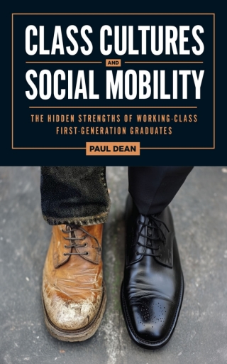 Cover image: Class Cultures and Social Mobility 9781978845800