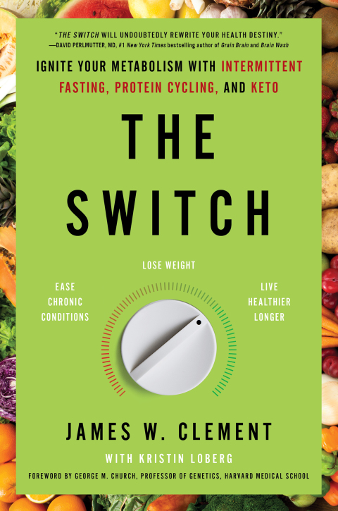 The Switch: Ignite Your Metabolism with Intermittent Fasting, Protein Cycling, and Keto - FULL INSTANT DOWNLOAD | PDF DOCX EPUB