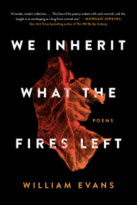 Cover image: We Inherit What the Fires Left 9781982127398