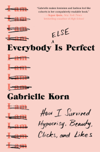 Cover image: Everybody (Else) Is Perfect 9781982127763