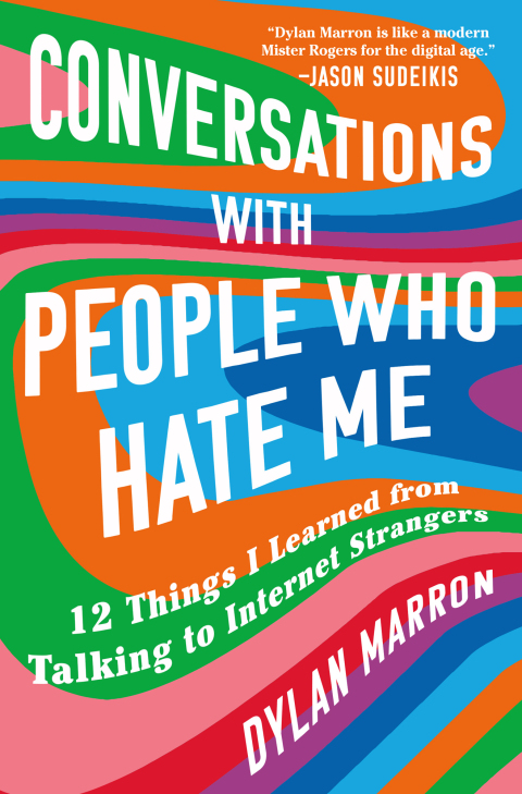Conversations with People Who Hate Me: 12 Things I Learned from Talking to Internet Strangers - FULL INSTANT DOWNLOAD | PDF DOCX EPUB