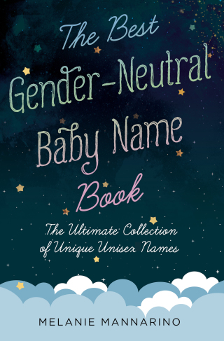 Cover image: The Best Gender-Neutral Baby Name Book 9781982130589