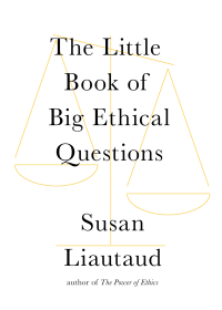 Cover image: The Little Book of Big Ethical Questions 9781982132224