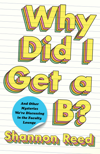 Cover image: Why Did I Get a B? 9781982136192