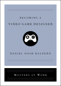 Cover image: Becoming a Video Game Designer 9781982137939
