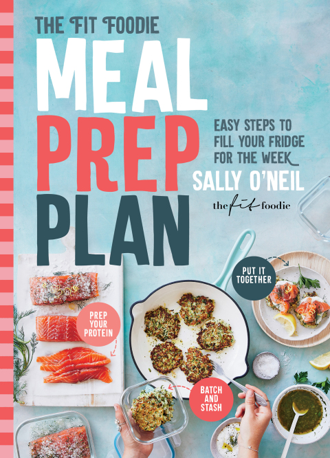 The Fit Foodie Meal Prep Plan: Easy Steps to Fill Your Fridge for the Week - FULL INSTANT DOWNLOAD | PDF DOCX EPUB