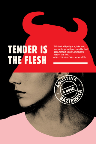 Cover image: Tender Is the Flesh 9781982150921