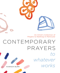 Cover image: Contemporary Prayers to Whatever Works 9781982154677
