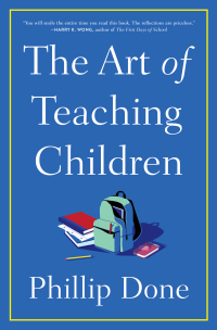 Cover image: The Art of Teaching Children 9781982165673