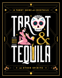 Cover image: Tarot & Tequila 9781982169381